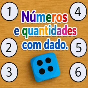 Números e Quantidades - Com Dado