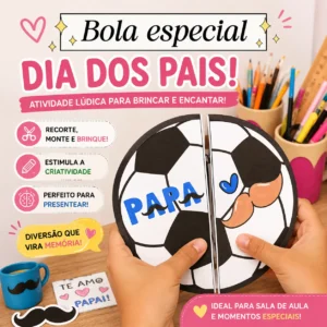 Bola especial dia dos pais